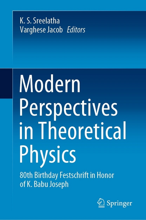 Modern Perspectives in Theoretical Physics - 