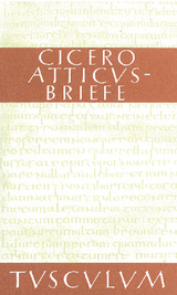 Atticus-Briefe / Epistulae ad Atticum -  Cicero