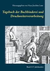 Tagebuch der Buchbinderei und Druckweiterverarbeitung - 