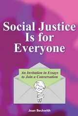 Social Justice Is for Everyone - Joan Beckwith