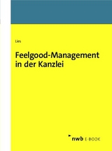 Feelgood-Management in der Kanzlei - Jan Lies