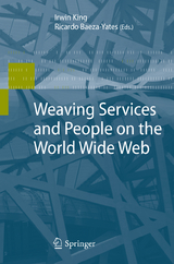 Weaving Services and People on the World Wide Web - 