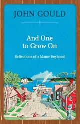 And One to Grow On -  John Gould