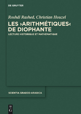 Les 'Arithmétiques' de Diophante -  Roshdi Rashed,  Christian Houzel