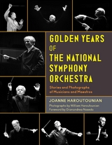 Golden Years of the National Symphony Orchestra -  Joanne Haroutounian