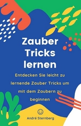 Zauber Tricks lernen - Andre Sternberg