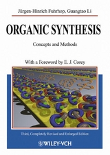 Organic Synthesis - Fuhrhop, Jürgen-Hinrich; Li, Guangtao