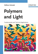 Polymers and Light - Wolfram Schnabel