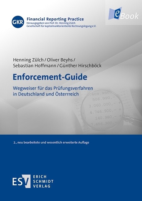 Enforcement-Guide -  Henning Zülch,  Oliver Beyhs,  Sebastian Hoffmann,  Günther Hirschböck