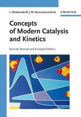 Concepts of Modern Catalysis and Kinetics - Ib Chorkendorff, J. W. Niemantsverdriet