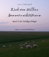 Lied vom stillen Sommernachtstraum - Lars Osterland