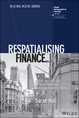 Respatialising Finance -  Sarah Hall