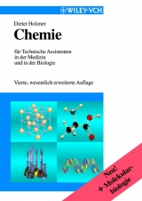 Chemie für Technische Assistenten in der Medizin und in der Biologie - Dieter Holzner