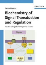 Biochemistry of Signal Transduction and Regulation - Gerhard Krauss