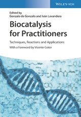 Biocatalysis for Practitioners - 