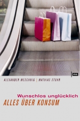 Wunschlos unglücklich - Alexander Meschnig, Mathias Stuhr