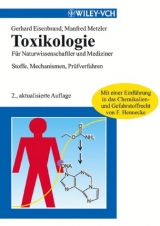 Toxikologie für Naturwissenschaftler und Mediziner - Eisenbrand, Gerhard; Metzler, Manfred; Hennecke, Frank J