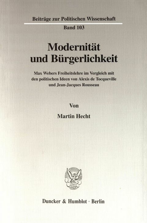 Modernität und Bürgerlichkeit. -  Martin Hecht