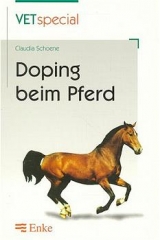 Doping beim Pferd - Claudia Schoene