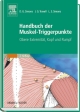 Handbuch der Muskel-Triggerpunkte, Bd. 1