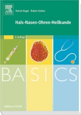 BASICS Hals-Nasen-Ohren-Heilkunde - Nagel, Patrick; Gürkov, Robert