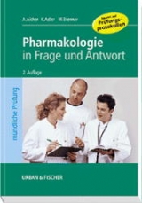 Pharmakologie in Frage und Antwort - Aicher, Alexandra; Brenner, Winfried