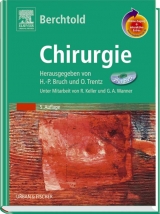 Berchtold Chirurgie mit StudentConsult-Zugang - Berchtold, R; Bruch, H P; Trentz, O