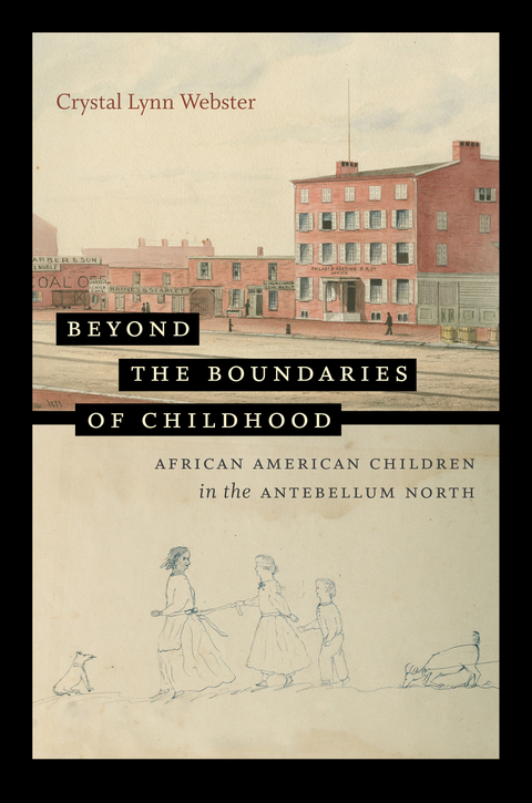 Beyond the Boundaries of Childhood - Crystal Lynn Webster