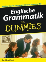 Englische Grammatik für Dummies - Geraldine Woods