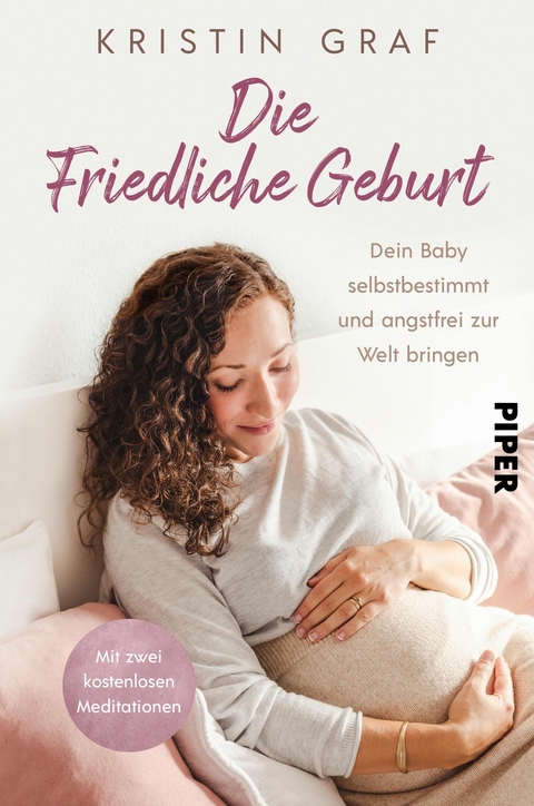 Die Friedliche Geburt -  Kristin Graf