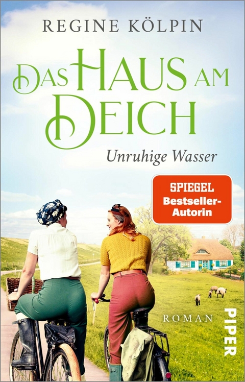 Das Haus am Deich - Unruhige Wasser -  Regine Kölpin