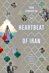 The Heartbeat of Iran - Tara Kangarlou