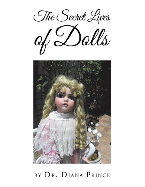 Secret Lives of Dolls -  Dr. Diana Prince