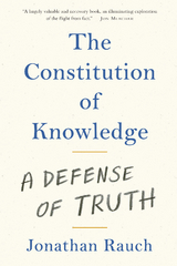 Constitution of Knowledge -  Jonathan Rauch