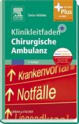 Klinikleitfaden Chirurgische Ambulanz - Nöldeke, Stefan