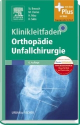 Klinikleitfaden Orthopädie Unfallchirurgie - Breusch, Steffen; Mau, Hans; Sabo, Desiderius; Clarius, Michael