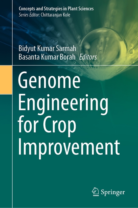 Genome Engineering for Crop Improvement - 