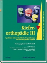 Praxis der Zahnheilkunde - PdZ. Strukturiert nach dem PermaNova-Verfahren / Kieferorthopädie III - Diedrich, Peter; Horch, Hans H; Heidemann, Detlef; Koeck, Bernd