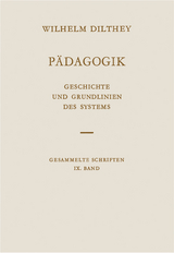 Pädagogik - Wilhelm Dilthey