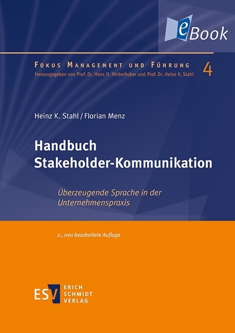 Handbuch Stakeholder-Kommunikation -  Heinz K. Stahl,  Florian Menz