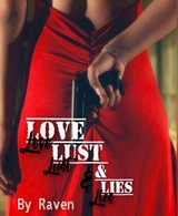 Love Lust and Lies - Raven A