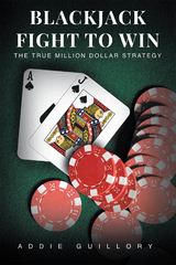 BLACKJACK FIGHT TO WIN -  Addie Guillory