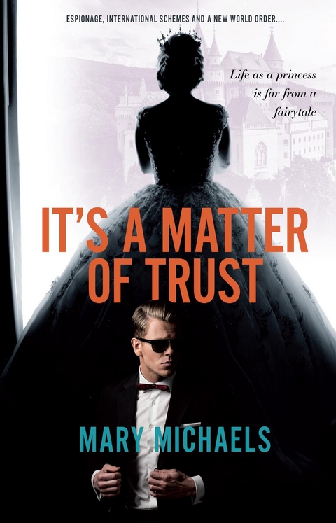 It's a Matter of Trust - Mary Michaels