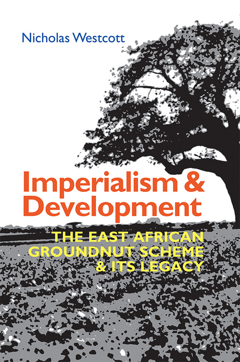 Imperialism and Development -  Nicholas Westcott