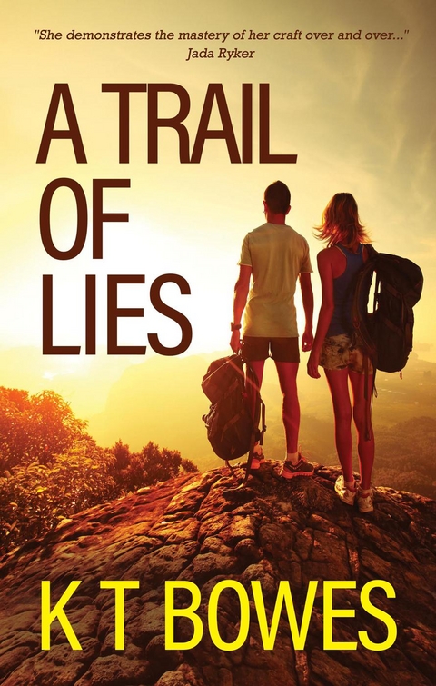 A Trail of Lies - K T Bowes