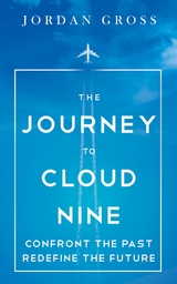 The Journey to Cloud Nine - Jordan Gross