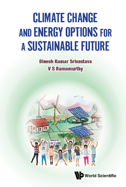 Climate Change And Energy Options For A Sustainable Future -  Srivastava Dinesh Kumar Srivastava,  Ramamurthy V S Ramamurthy