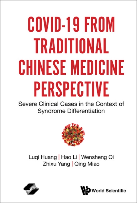 Covid-19 From Traditional Chinese Medicine Perspective: Severe Clinical Cases In The Context Of Syndrome Differentiation -  Li Hao Li,  Huang Luqi Huang,  Miao Qing Miao,  Qi Wensheng Qi,  Yang Zhixu Yang