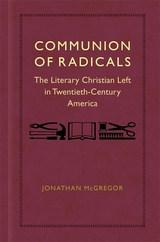 Communion of Radicals -  Jonathan McGregor