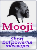 Short but powerful messages of Mooji - Angela Heal